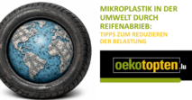 Mikroplastik durch Reifenabrieb: Tipps zum Reduzieren der Umweltbelastung